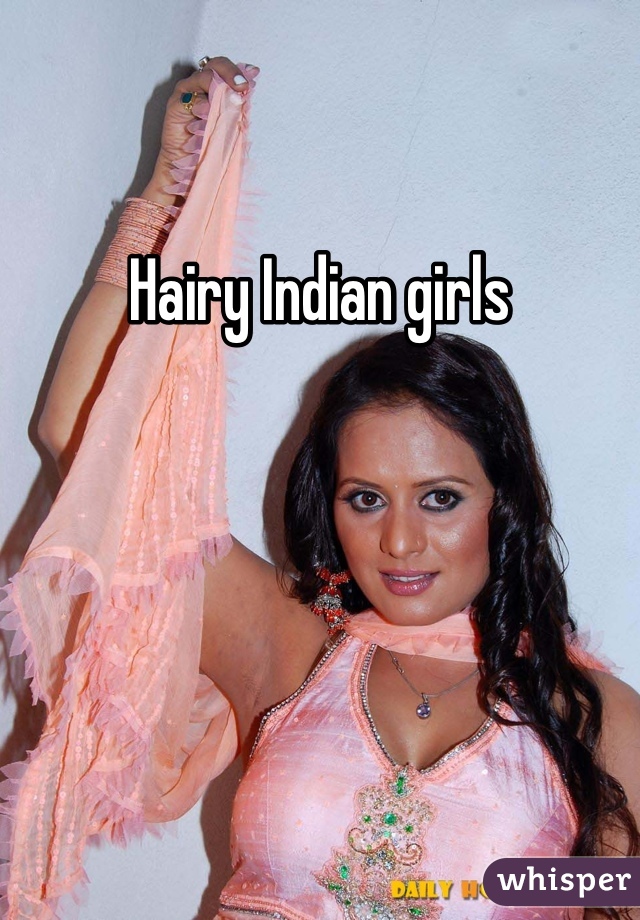Hairy Indian Girls